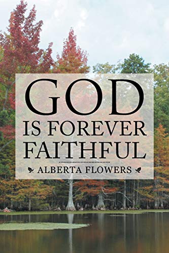 God Is Forever Faithful