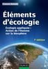 Eléments d'écologie : Ecologie appliquée : action de l'Homme sur la biosphère