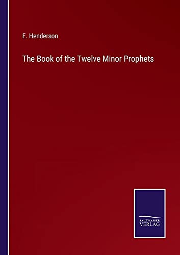 The Book of the Twelve Minor Prophets