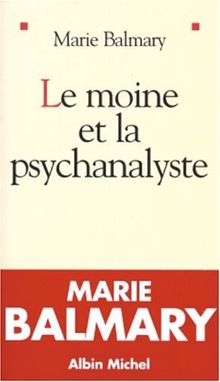 Le moine et la psychanalyste