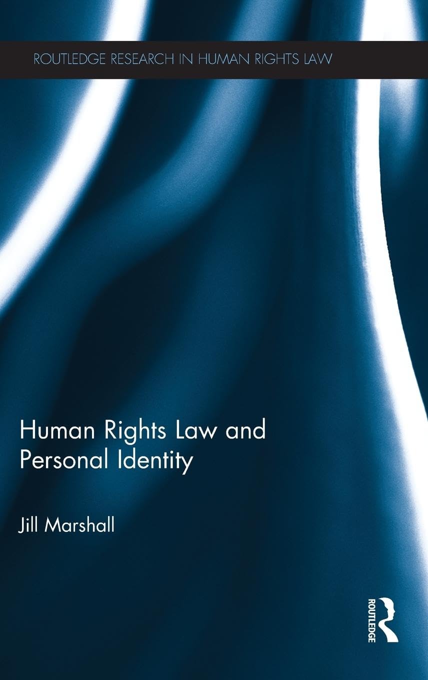 Human Rights Law and Personal Identity (Routledge Research in Human Rights Law)