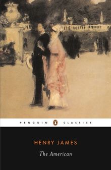 The American: Revised Edition (Penguin Classics)