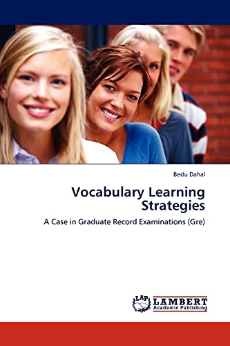 Vocabulary Learning Strategies: A Case in Graduate Record Examinations (Gre)