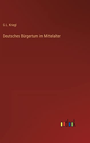 Deutsches Bürgertum im Mittelalter