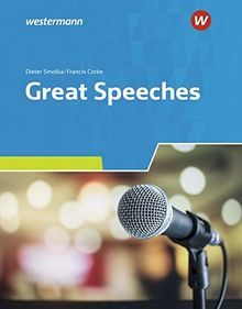 Diesterwegs Neusprachliche Bibliothek - Englische Abteilung / Sekundarstufe II: Great Speeches: Textbook