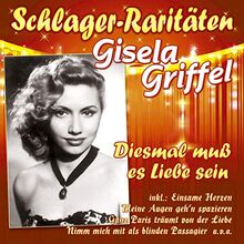 Diesmal muß es Liebe sein (Schlager-Raritäten) von CD