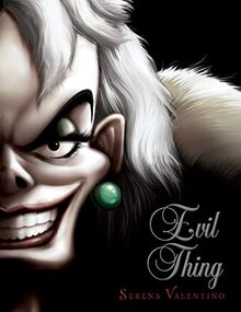 Evil Thing (Villains, 7, Band 7)