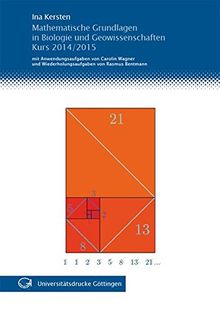 Mathematische Grundlagen in Biologie und Geowissenschaften: Kurs 2014/2015