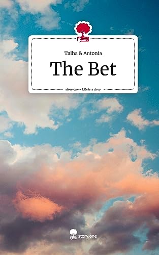 The Bet. Life is a Story - story.one