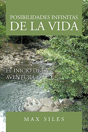 Posibilidades Infinitas de la Vida: El Inicio de la Aventura