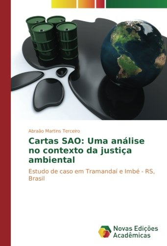 Cartas SAO: Uma análise no contexto da justiça ambiental: Estudo de caso em Tramandaí e Imbé - RS, Brasil