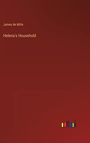 Helena's Household