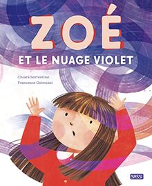 Zoé et le nuage violet