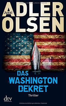 Das Washington-Dekret: Thriller von Adler-Olsen, Jussi | Buch | Zustand gut