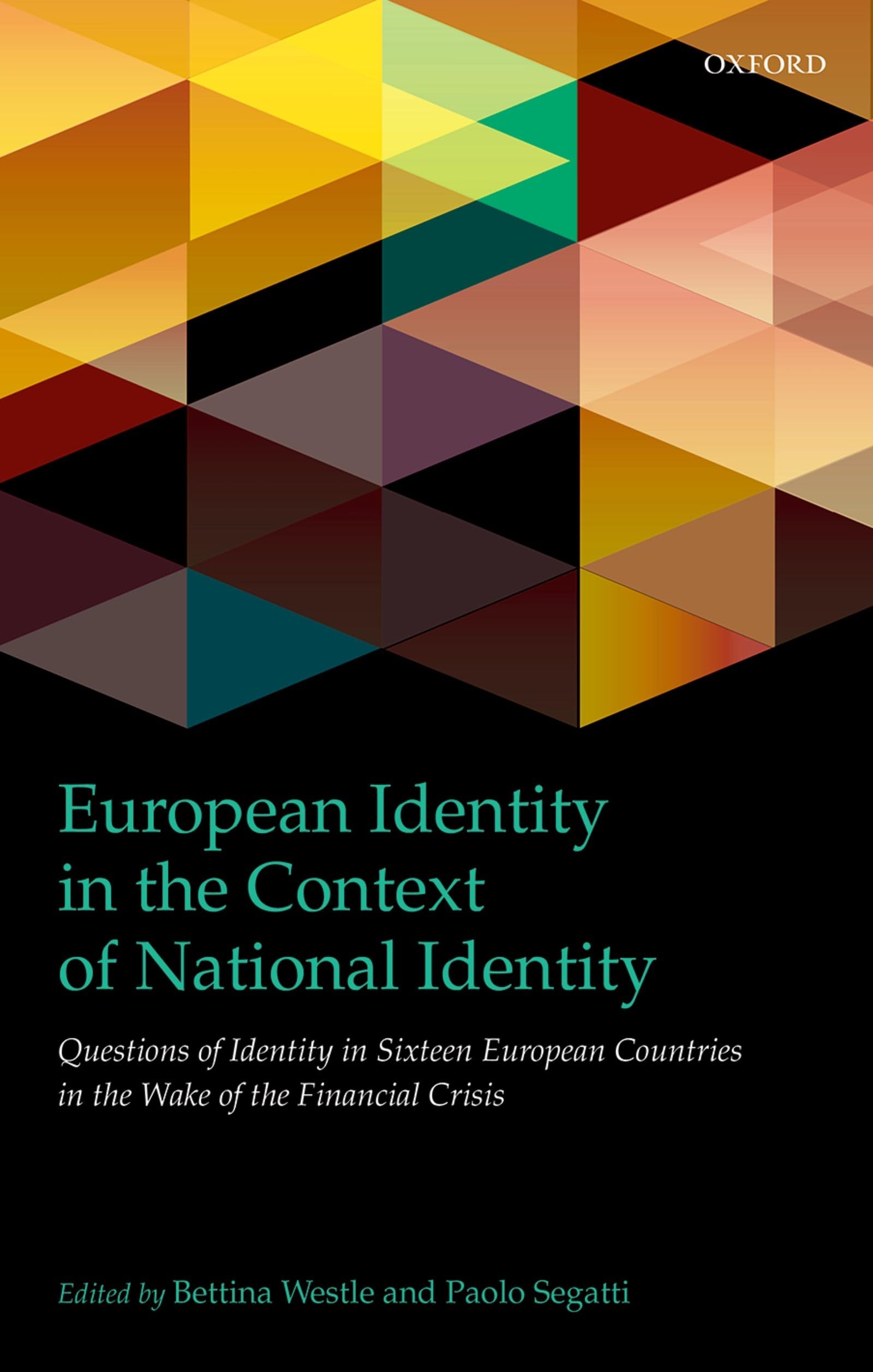 EURO IDENT IN CONTEXT NATIONAL IDENT C: Questions of Identity in Sixteen European Countries in the Wake of the Financial Crisis (Intune)