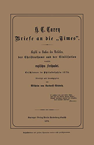 Briefe an die „Times”: Replik in Sachen des Verkehrs, des Christenthums und der Civilisation contra englischen Freihandel