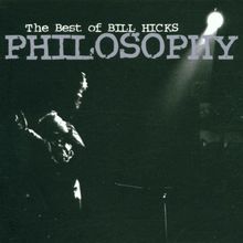 The Philosophy of Bill Hicks