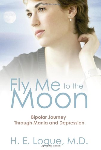 Fly Me to the Moon: Bipolar Journey Through Mania and Depression