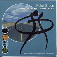 Destiny Road/Splinter Group