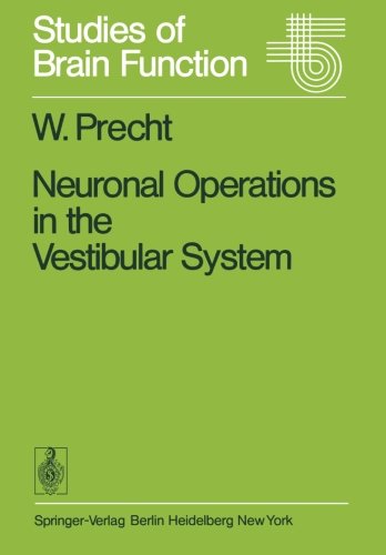 Neuronal Operations in the Vestibular System (Studies of Brain Function)
