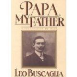 Papa, My Father: A Celebration of Dads
