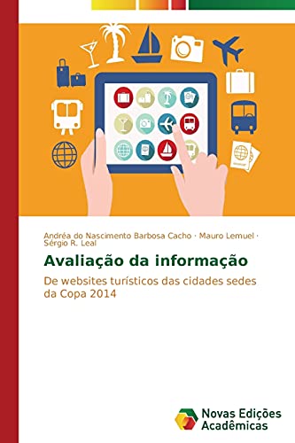Avaliação da informação: De websites turísticos das cidades sedes da Copa 2014