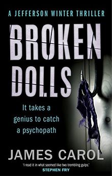 Broken Dolls A Jefferson Winter Thriller 01 Von James Carol