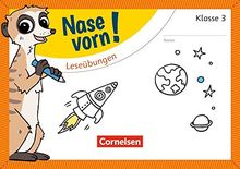 Nase vorn! - Deutsch: 3. Schuljahr - Leseübungen: Übungsheft