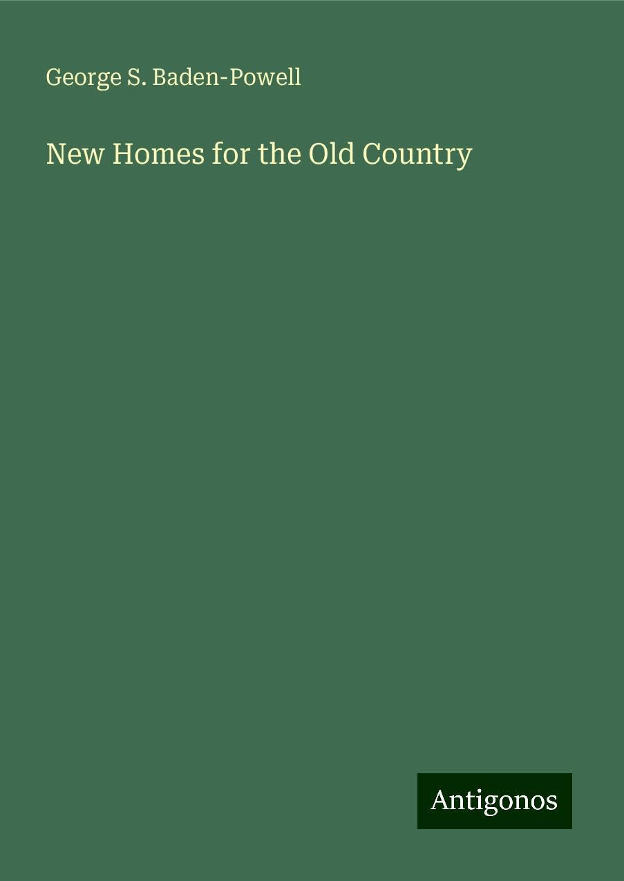 New Homes for the Old Country
