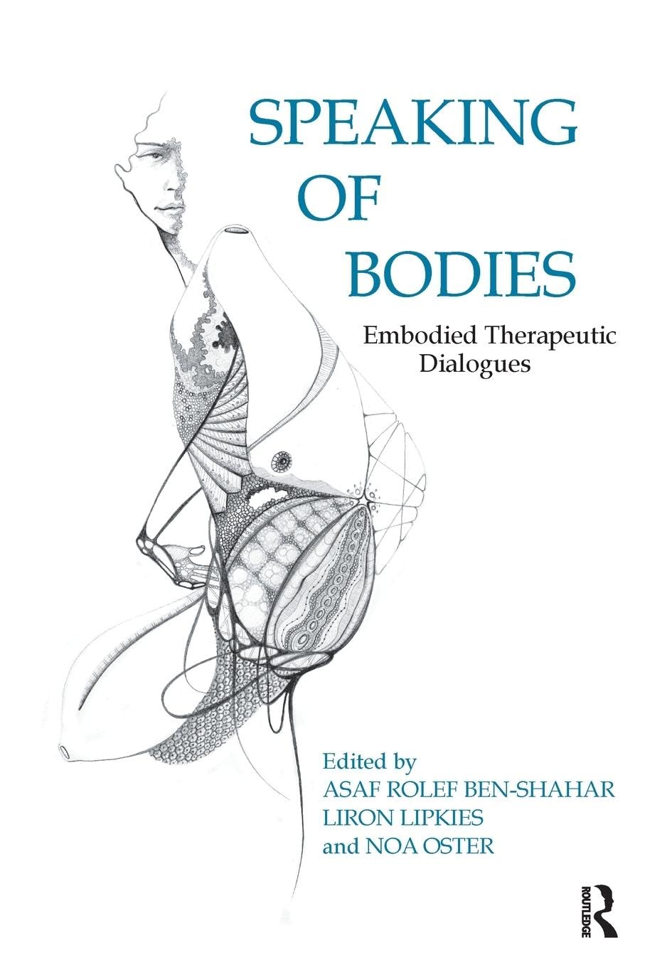 Speaking of Bodies: Embodied Therapeutic Dialogues