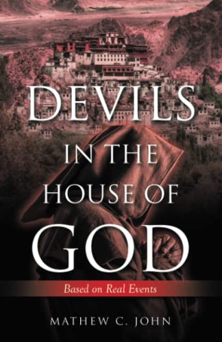 DEVILS IN THE HOUSE OF GOD: Based on Real Events