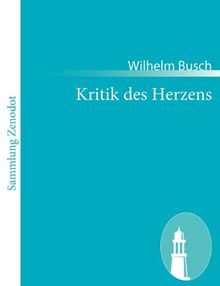 Kritik des Herzens