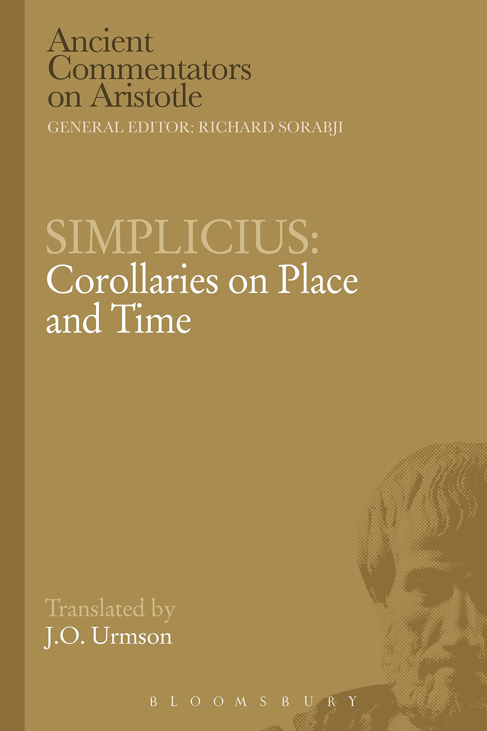 Simplicius: Corollaries on Place and Time (Ancient Commentators on Aristotle)