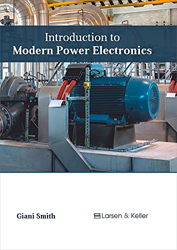 Introduction to Modern Power Electronics