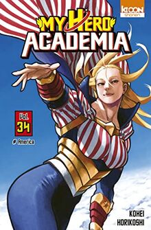 My hero academia. Vol. 34. America