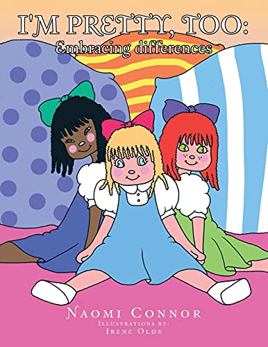 I'm Pretty, Too: Embracing Differences