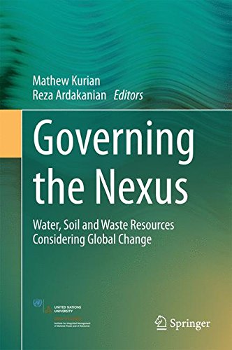 Governing the Nexus: Water, Soil and Waste Resources Considering Global Change