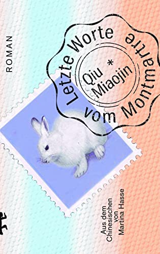 Qiu, Miaojin: Letzte Worte vom Montmartre