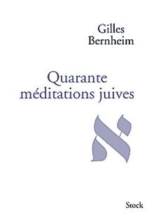 Quarante méditations juives