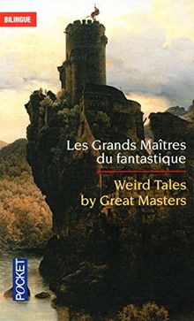 Les Grands Maîtres du fantastique : Washington Irving, Edgar Allan Poe, Ambroise Bierce, William Hope Hodgson, Howard Phillips Lovecraft
