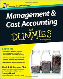 Management and Cost Accounting For Dummies: UK Edition