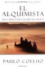 El Alquimista: Una Fabula Para Seguir Tus Suenos