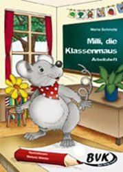 Milli, die Klassenmaus. Arbeitsheft