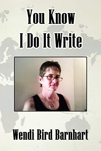 You Know I Do It Write
