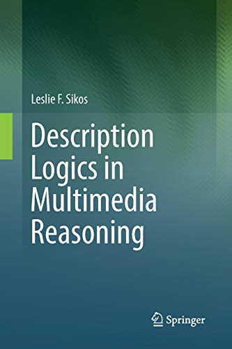 Description Logics in Multimedia Reasoning