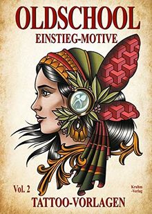 Oldschool Vol. 2 - Einstieg-Motive: Tattoo-Vorlagen