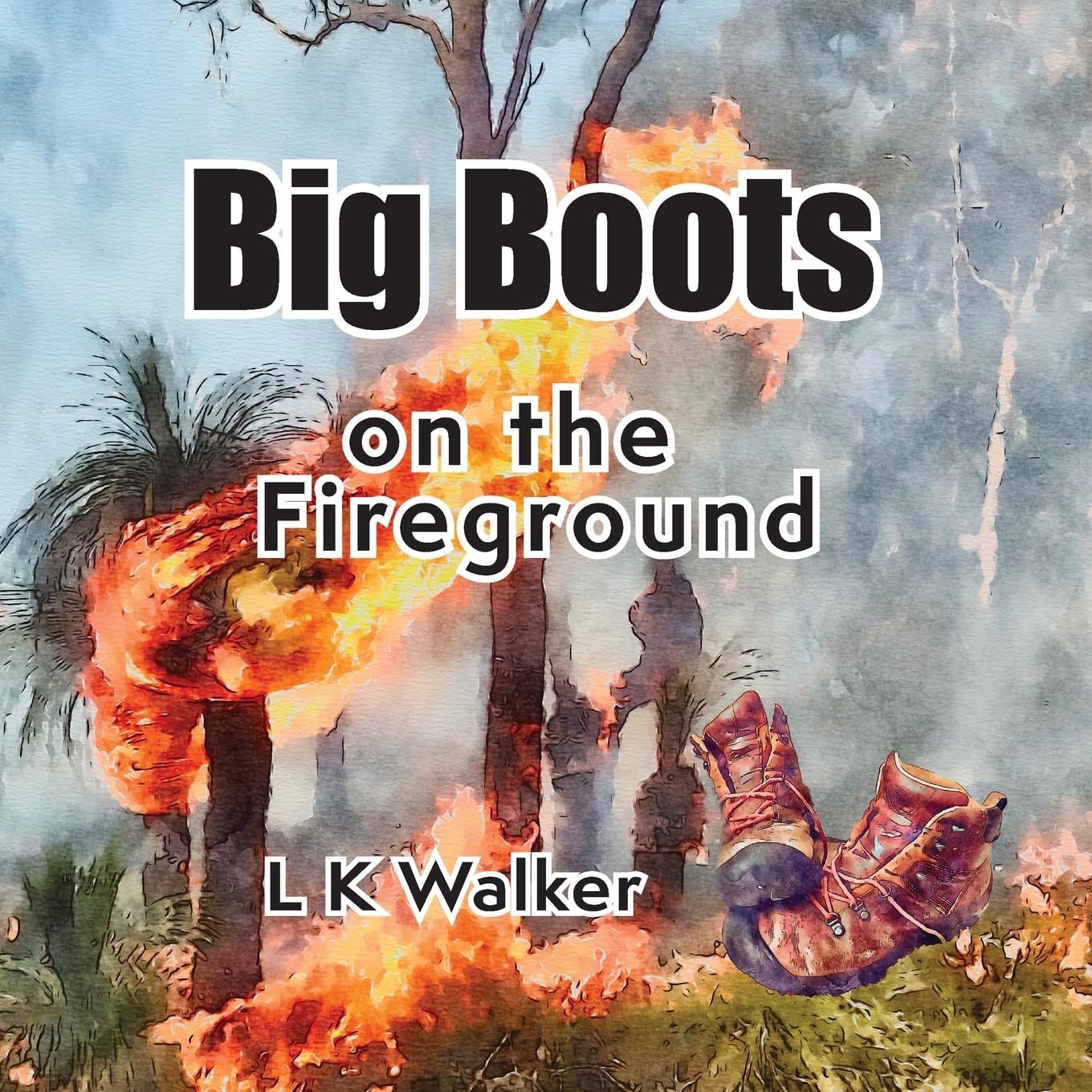Big Boots on the Fireground