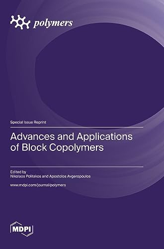Advances and Applications of Block Copolymers