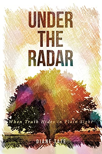 Under the Radar: When Truth Hides in Plain Sight