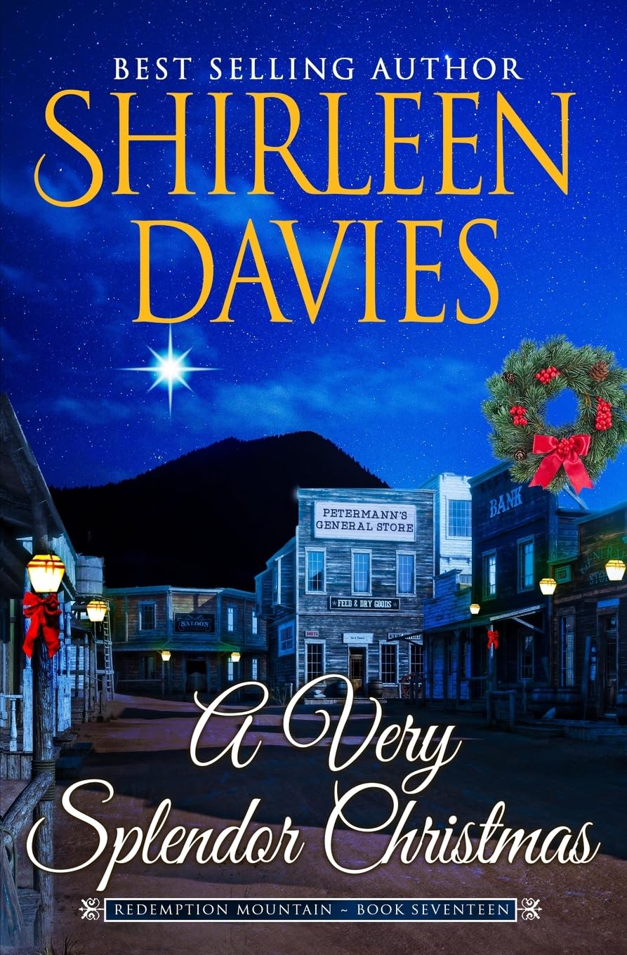 A Very Splendor Christmas (Redemption Mountain Historical Western Romance, Band 17)